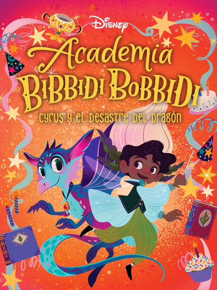 Academia Bibbidi Bobbidi #4: Cyrus y el desastre con el dragón