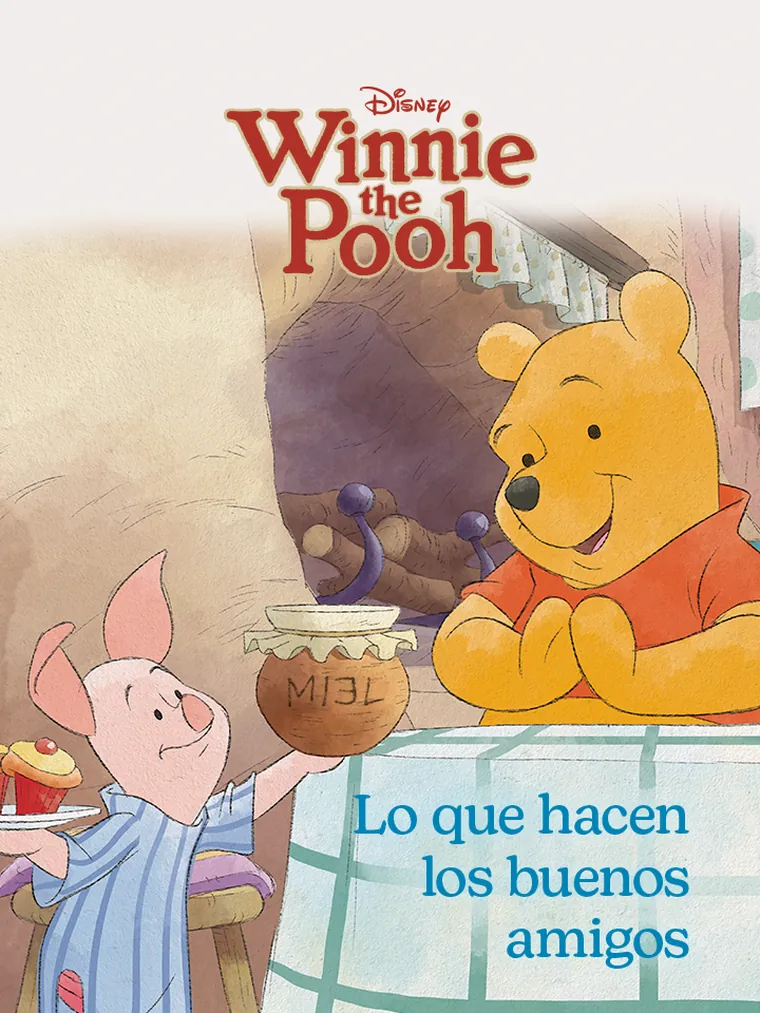 Winnie Pooh: Lo que hacen los buenos amigos