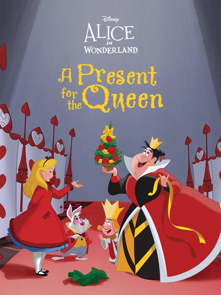 Alice in Wonderland: A Present for the Queen