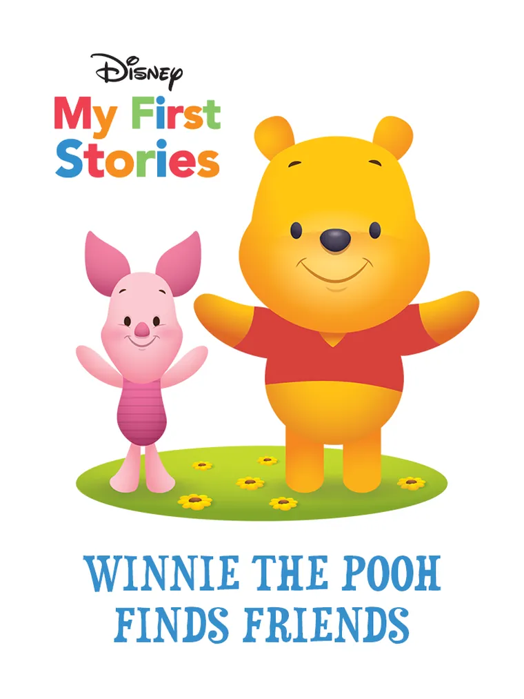 My First Stories: Winnie the Pooh Finds Friends