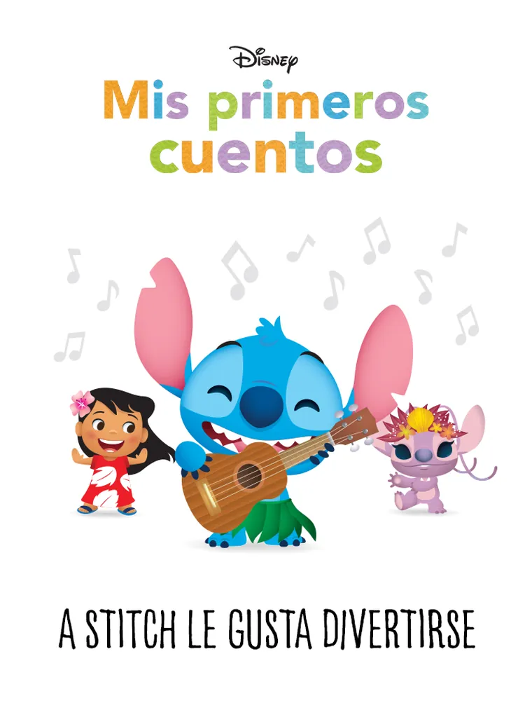 Mis primeros cuentos: ¡A Stitch le gusta divertirse!