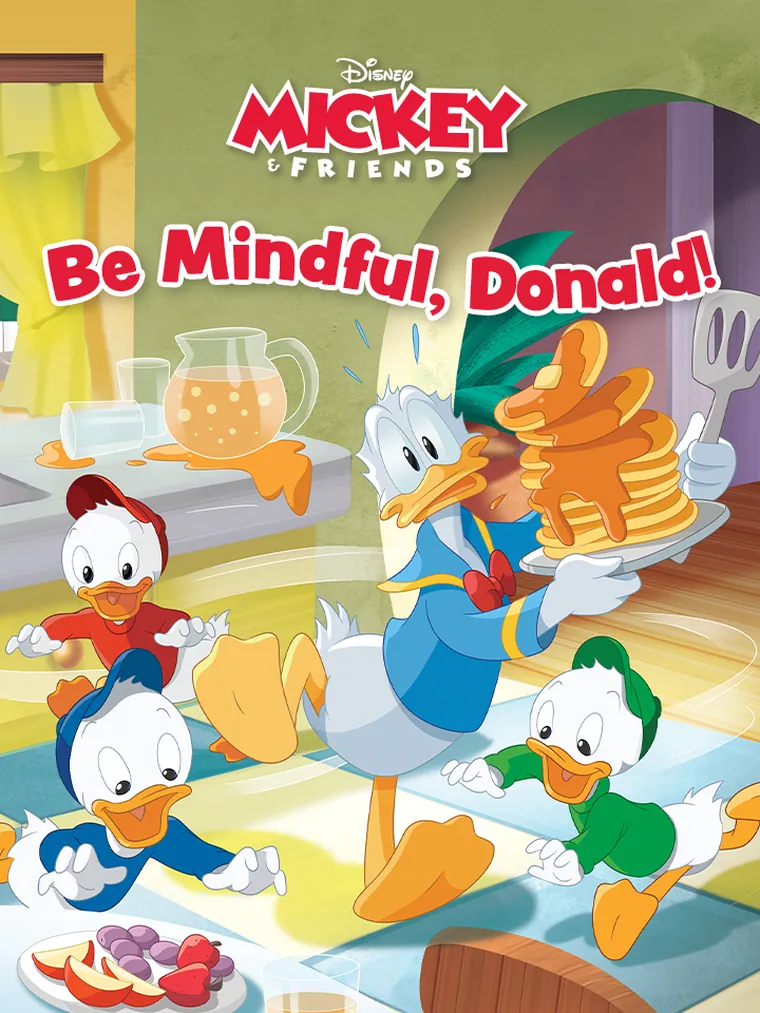 Everyday Lessons #6 Mickey & Friends: Be Mindful, Donald! 