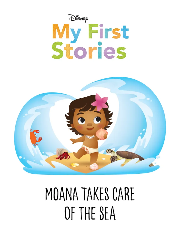 My First Stories: Moana Takes Care of the Sea
