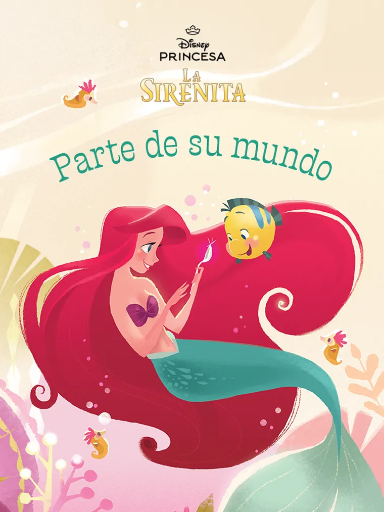 Princesas Disney: Parte de su mundo
