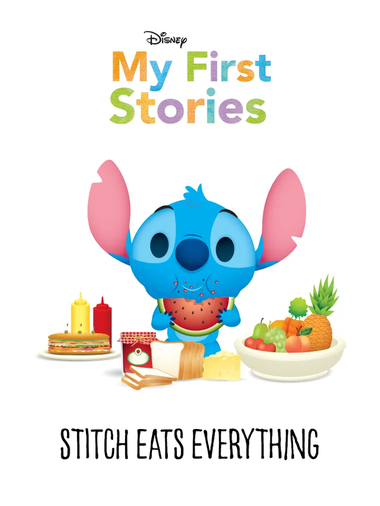 My First Stories: Stitch Eats Everything