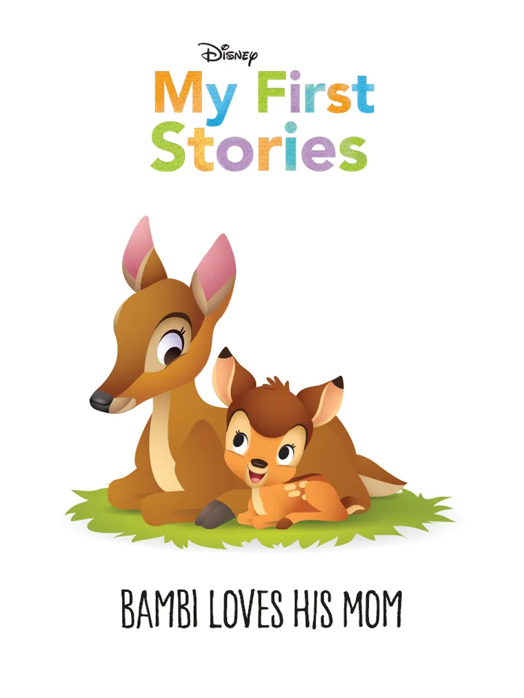 My First Stories: Bambi Loves His Mom