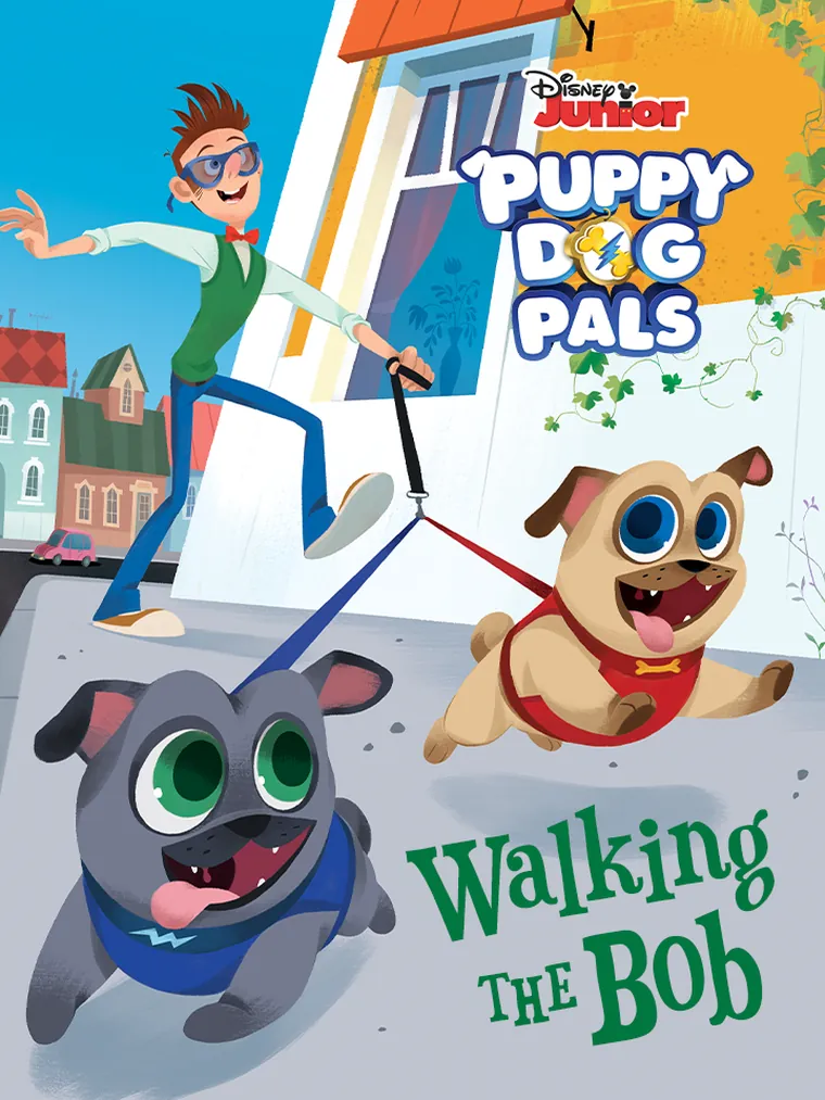 Puppy Dog Pals: Walking the Bob