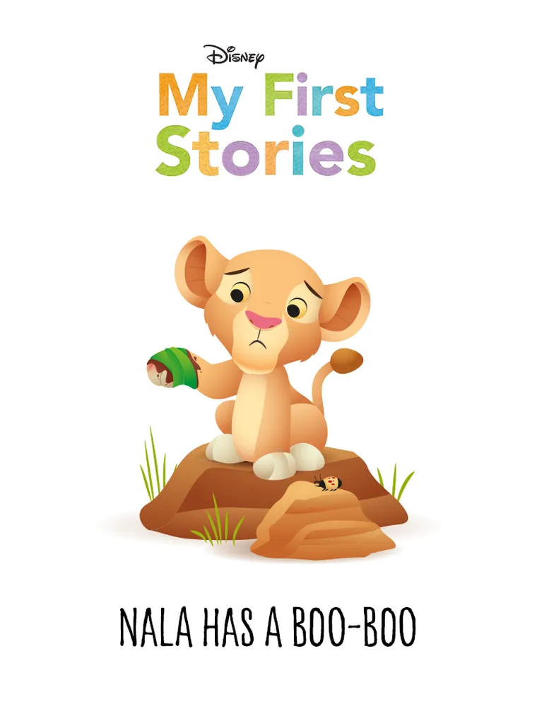My First Stories: Nala Has a Boo-boo